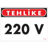 SÖNSAN UYARI LEVHALARI -TEHLİKE 220 V-PVC 25x35 cm - 1