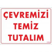 SÖNSAN UYARI LEVHALARI -ÇEVREMİZİ TEMİZ TUTALIM- PVC 25X35 CM - 1