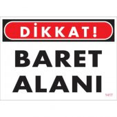 SÖNSAN UYARI LEVHALARI -BARET ALANI - PVC 25X35 CM - 1