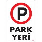 UYARI LEVHALARI - PARK YERİ - PVC LEVHA25X35 CM - 1