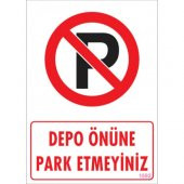 UYARI LEVHALARI '' DEPO ÖNÜNE PARK ETMEYİNİZ ''PVC LEVHA 25X35 CM - 1