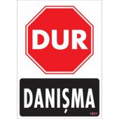SÖNSAN UYARI LEVHALARI -DUR DANIŞMA-'PVC 25X35CM - 1