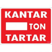 SÖNSAN UYARI LEVHALARI - KANTAR  TON TARTAR -PVC 25-35 CM - 1