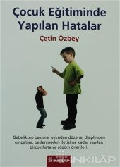 Çocuk Eğitiminde Yapılan Hatalar - 1