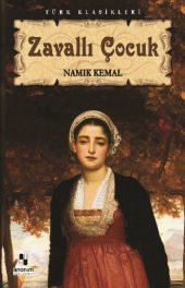 Zavallı Çocuk - Namık Kemal - Anonim Yayınları - 1