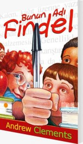 Bunun Adı Findel Andrew Clements Günışığı Kitaplığı - 1