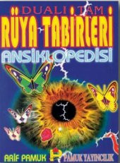 Dualı Tam Rüya Tabirleri Ansiklopedisi-1585 - 1