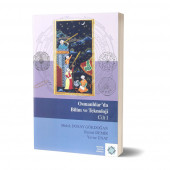 Osmanlılarda Bilim ve Teknoloji (Cilt I) - 1