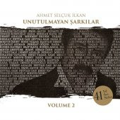AHMET SELÇUK İLKAN - UNUTULMAYAN ŞARKILAR VOL.2 (2 CD) - 1