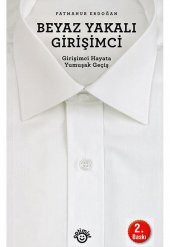 Beyaz Yakalı Girişimci - 1