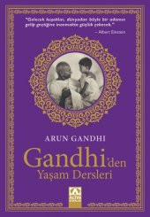 ALTIN KİTAPLAR GANDHİ DEN YAŞAM DERSLERİ *YENİ - 1
