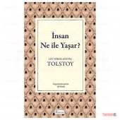 İNSAN NE İLE YAŞAR TOLSTOY LÜX BEZ CİLTLİ SERT KAPAK DÜNYA KLASİK thumbnail 3