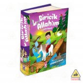 BİRİCİK ALLAHIM Lailaheillallah Ciltli Dini Hikaye MAsaL Kitabı - 1