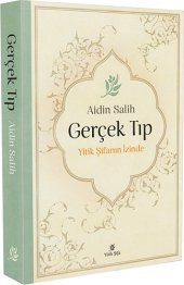 Gerçek Tıp Yitik Şifanın İzinde Aidin Salih YİTİK ŞİFA - 1