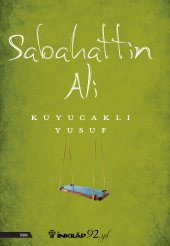 Kuyucaklı Yusuf - Sabahattin Ali - 1