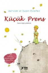 Küçük Prens - Antoine De Saint-Exupery - Yazarın Özgün Çizimleri İle - Çok Satan Kitap - 1