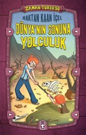 Dünya nın Sonuna Yolculuk Zaman Turşusu ( Ciltli ) -  10 Yaş 11 Yaş ve 12 Yaş İçin - 1
