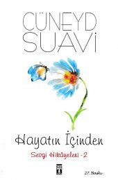 Hayatın İçinden Sevgi Hikayeleri 2 - Cüneyd Suavi - 1