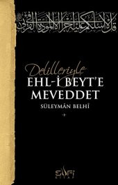 Delilleriyle Ehli Beyte Meveddet - Süleyman Belhi - 1