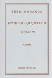 Ayinler Çeşmeler Şiirler 5 - Sezai Karakoç - 1