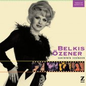 BELKIS ÖZENER - SAHİBİNİN SESİNDEN (2 LP) - 1