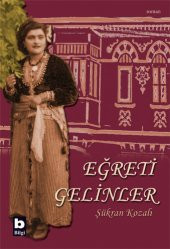 Eğreti Gelinler - Şükran Kozalı - 1