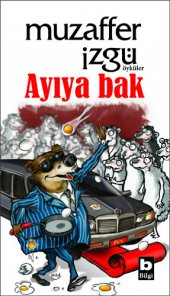 Ayıya Bak - Muzaffer İzgü - 1