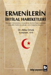 Ermenilerin İhtilal Hareketleri - Attila Orbók - 1