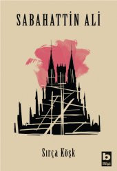 Sırça Köşk - Sabahattin Ali - 1