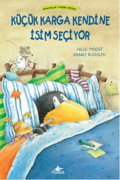 Afacanlar Takımı - Küçük Karga Kendine İsim Seçiyor (Ciltli) - 1