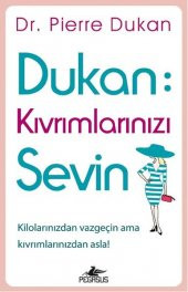 Dukan - Kıvrımlarınızı Sevin - 1