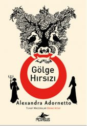 Gölge Hırsızı - Tuhaf Maceralar 1 - 1