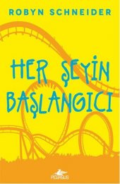 Her Şeyin Başlangıcı (Ciltli) - 1