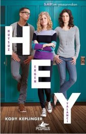 HEY - Huysuz, Ergen, Yalancı - 1