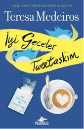 İyi Geceler Tweet Aşkım - 1