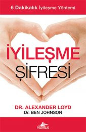 İyileşme Şifresi: 6 Dakikalık İyileşme Yöntemi - 1