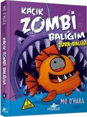 Kaçık Zombi Balığım 6: Jura Balığı (Ciltli) - 1
