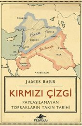 Kırmızı Çizgi - Paylaşılamayan Toprakların Yakın Tarihi - 1