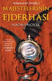 Majestelerinin Ejderhası - Temeraire Serisi 1 - 1