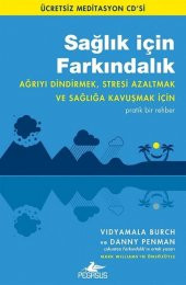 Sağlık İçin Farkındalık (Meditasyon CD Hediyeli) - 1