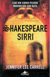 Shakespeare Sırrı - Eski Bir Sırrın Peşinde Modern Bir Seri - 1