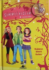Sihirli Kızlar 4: Doğanın Sihirli Kızları (Ciltli) - Bileklik ve Charm Hediyeli - 1
