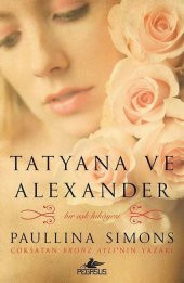 Tatyana ve Alexander - Bronz Atlı 2 - 1