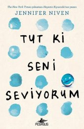 Tut ki Seni Seviyorum (Ciltli) - 1