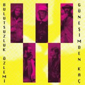 Bulutsuzluk Özlemi - Güneşimden Kaç 33lük Lp Plak ENT - 1