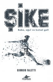 Şike: Baba, Oğul ve Kutsal Gol! - 1