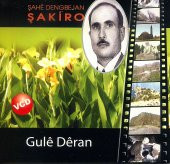 ŞAKİRO-GULE DERAN-cd - 1