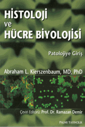Histoloji ve Hücre Biyolojisi Palme Kitabevi - 1