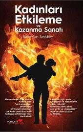 Kadınları Etkileme ve Kazanma Sanatı - 1