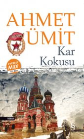 Kar Kokusu (Midi Boy) - Ahmet Ümit - Everest Yayınları - 1